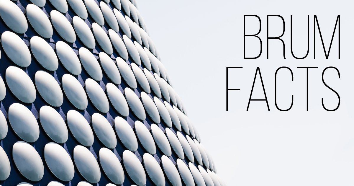 20 Obscure Brum Facts